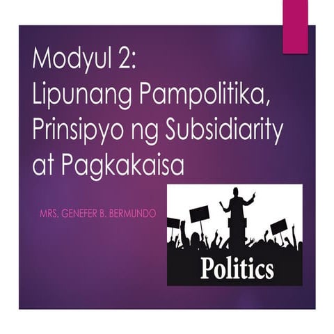Esp 9 Modyul 2: Lipunang Pampolitika