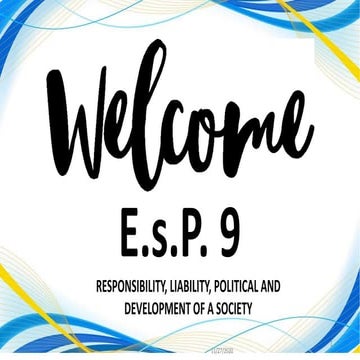 ESP9: Responsibility, Liability, Political and Development of Society