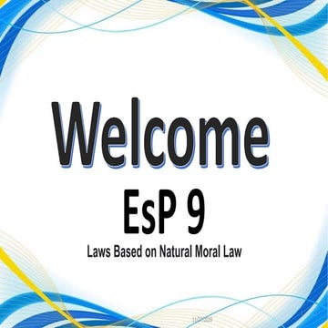 ESP9: Laws based on Determining Natural Moral Law