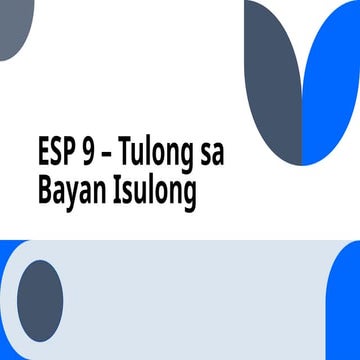 ESP 9 Tulong sa Bayan Isulong powerpoint presentation