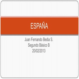 España juan fernando bedia