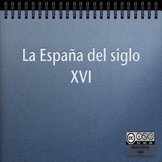 La España del siglo XVI