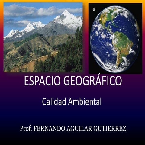 Espacio geográfico: GEOGRAFÍA