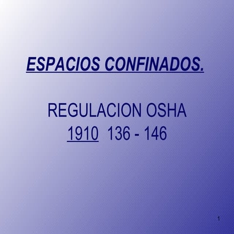 Espacios confinados 