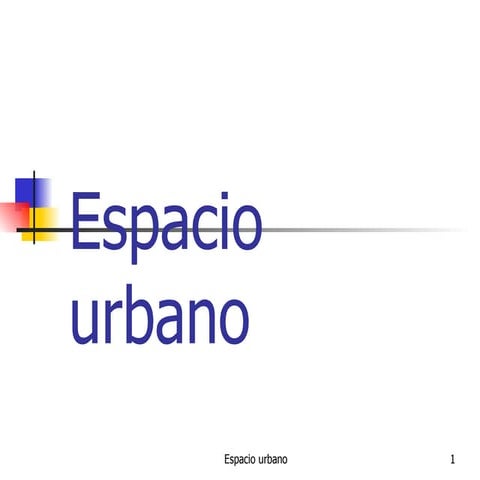 Espacio urbano