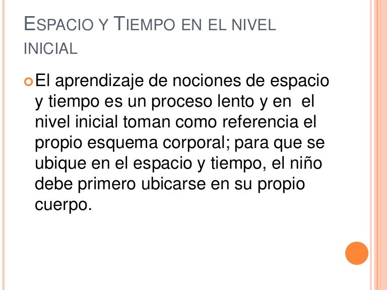 Espacio y tiempo en el Nivel Inicial