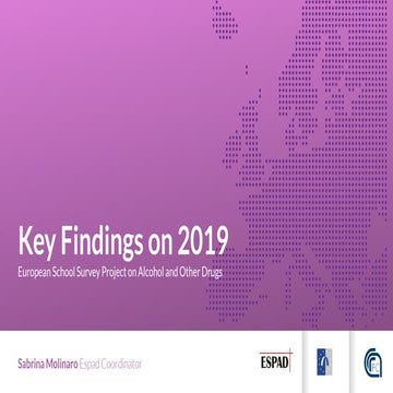  Key Findings on 2019 European School Survey Project on Alcohol and Other Drugs