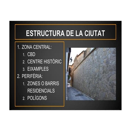 Espai urba   la estructura de la ciutat