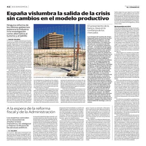 Espana vislumbra la salida de la crisis sin cambios en el modelo productivo. ...