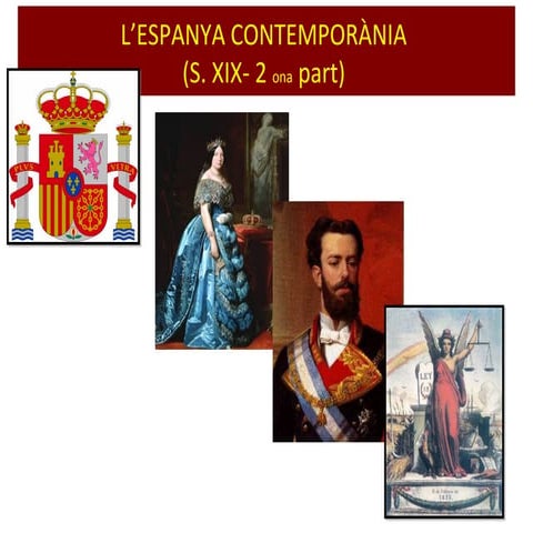 LA CONSTRUCCIÓN DEL RÉGIMEN LIBERAL EN LA ESPAÑA DEL S. XIX. 2ª parte.