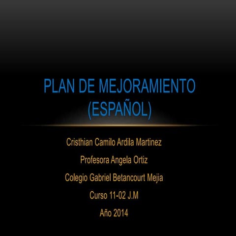 PLAN DE MEJORAMIENTO ESPAÑOL