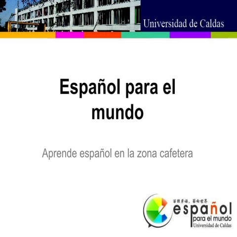 Español para el mundo -  Español