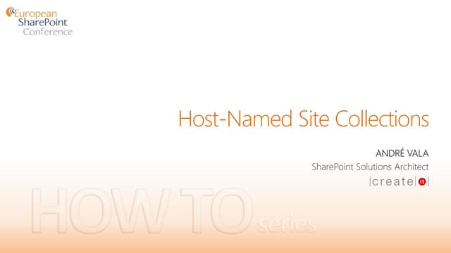 How To Use Host-Named Site Collections