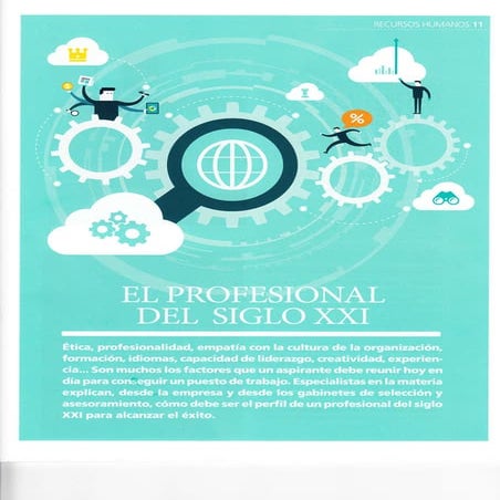 EL PROFESIONAL DEL SIGLO XXI - Especial de Revista COSAS