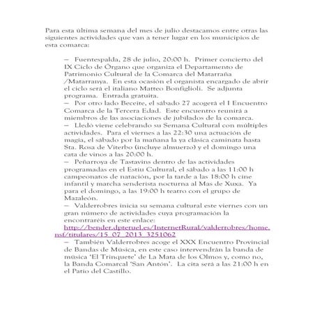 Especial fin de semana comarca del matarraña 26 27 28 julio 2013