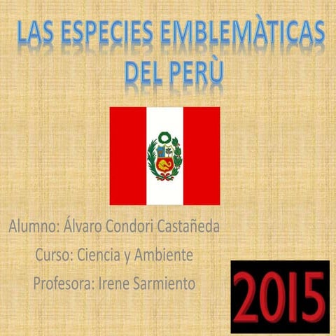 ESPECIES EMBLEMÁTICAS DEL PERÚ  