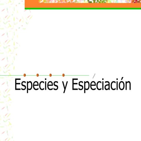 Especies Y Especiación