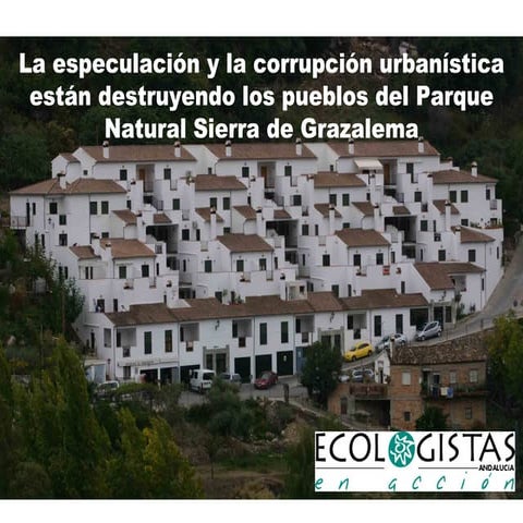 Especulación en el Parque Natural de Grazalema