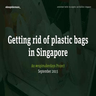 Getting rid of plastic bags in Singapore
