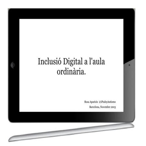 iPad, una herramienta inclusiva para personas con necesidades educativas especiales.