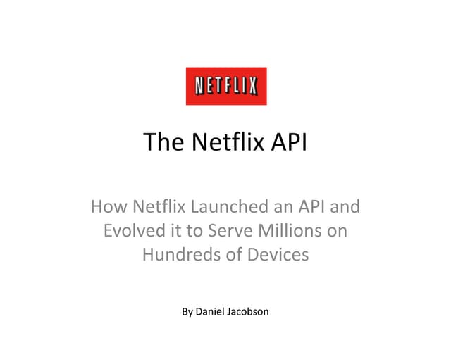 Presentation to ESPN about the Netflix API