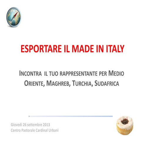 Esportare il Made in Italy - 26 settembre 2013