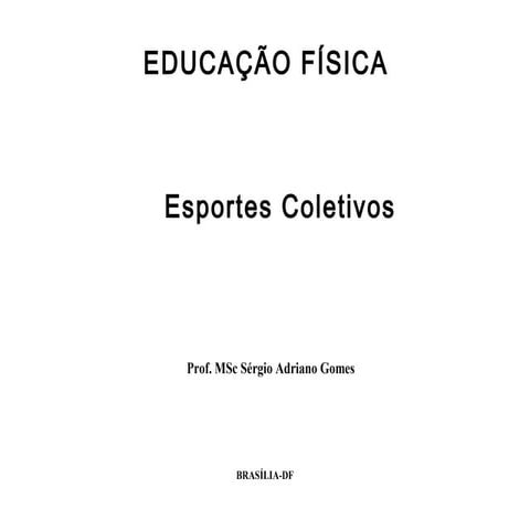 Esportes coletivos   caracterizacao - elementos comuns