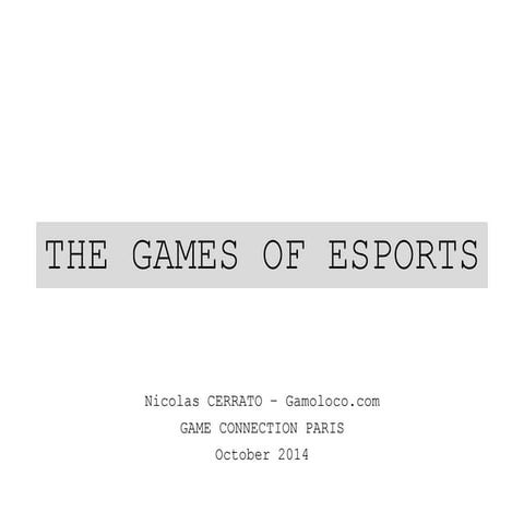 Esports games   nicolas cerrato