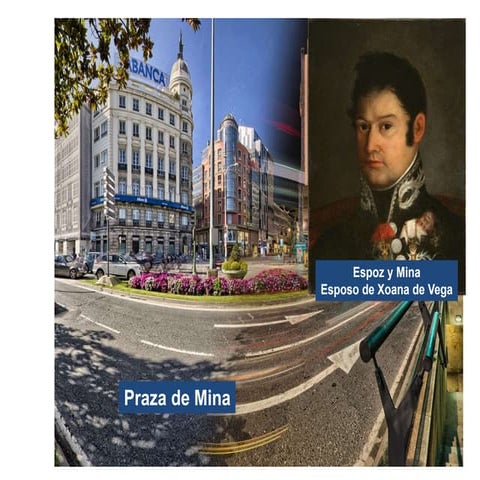 Francisco Espoz y Mina. Liberal vinculado A Coruña PPT