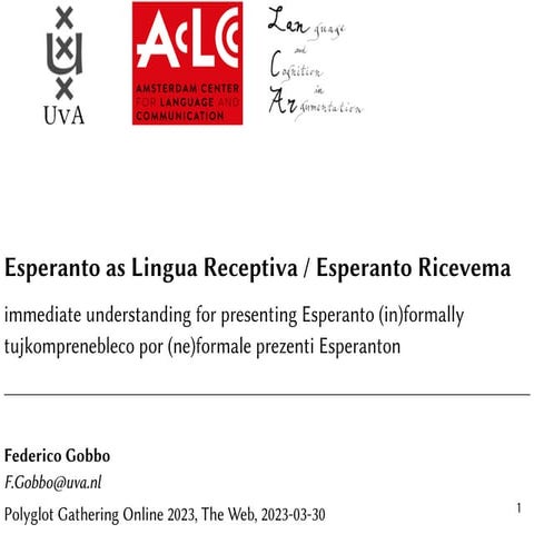 Esperanto as Lingua Receptiva / Esperanto Ricevema