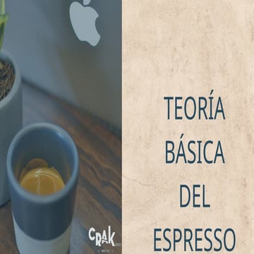 ESPRESSO, CREMADO Y FILTRADOS, una pequeña capacitacion teorica.pptx