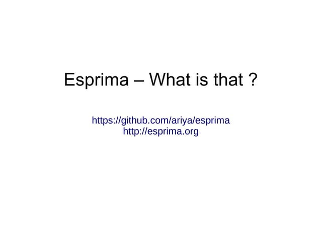 Esprima - What is that