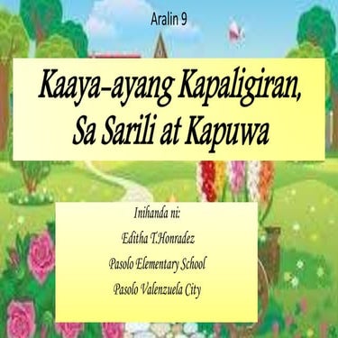 Esp yunit ii aralin 9 kaaya ayang kapaligiran,