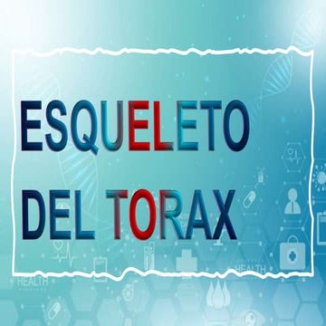 Esqueleto del torax.pptx