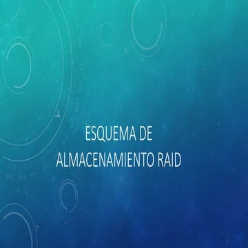 Esquema de almacenamiento raid