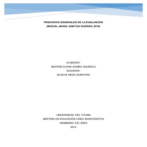 Esquema de ideas principios generales de la evaluación (Santos Guerra)