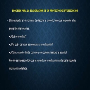 2.esquema para la elaboracion de un proyecto de investigacion | PPTX