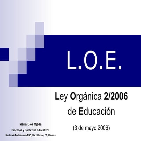 LOE en esquemas