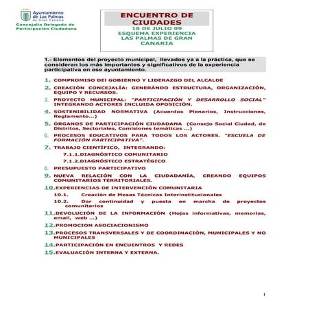 Esquema Sobre La Experiencia De Las Palmas De Gran Canaria