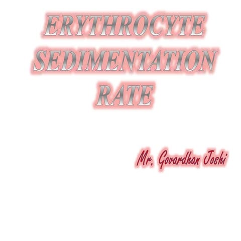 Erythrocyte Sedimentation Rate