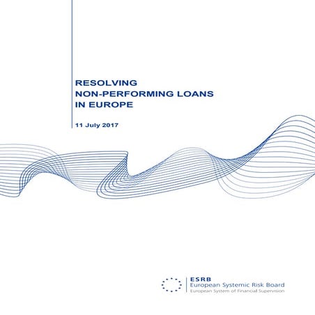 ESRB - RESOLVING NPLS IN EUROPE