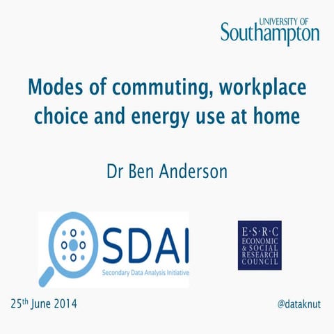Modes of commuting, workplace choice and energy use at home