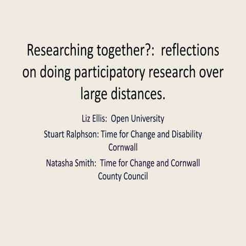 Researching together?: reflections on doing participatory research over large...