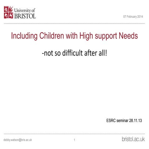 Including Children with High support Needs