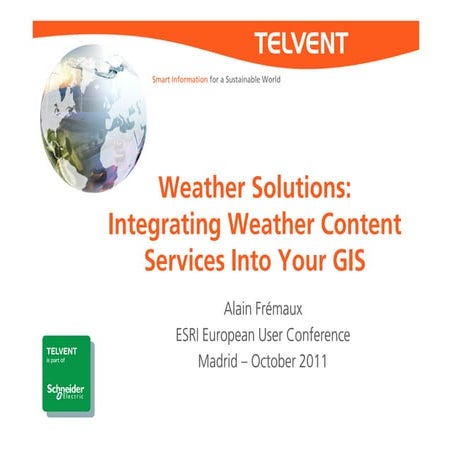 Weather Solutions: Integrating Weather Content into your GIS