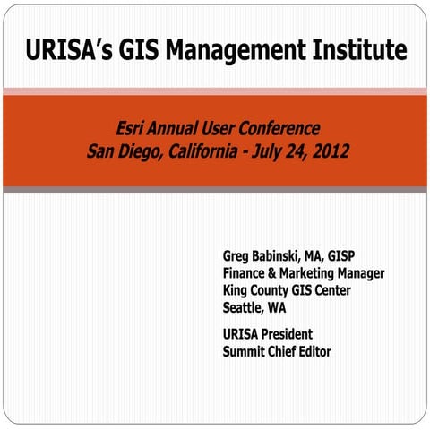 URISA Proposed the GIS Management Institute