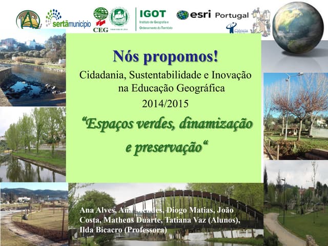 Espaços Verdes, Dinamização e Prese...