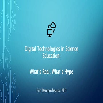 Digital Technologies in Science Education | PPTX