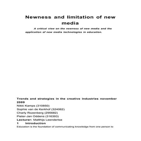 Newness and limitation of new media