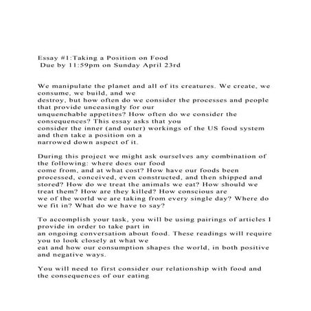 Essay #1Taking a Position on Food  Due by 1159pm on Sunday.docx
